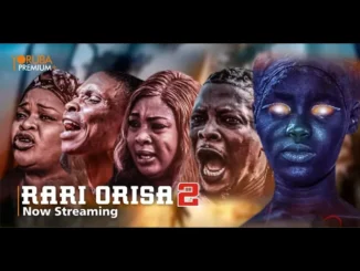 RARI ORISA Part 2 (2023) Yoruba Movie
