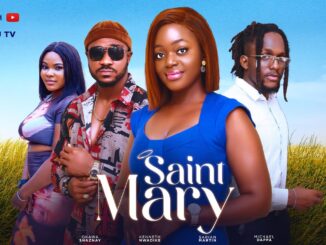 Saint Mary (2023) Nollywood Movie