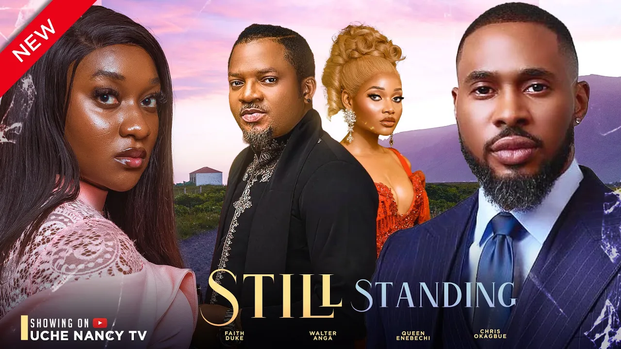 Download Still Standing (2023) Nollywood Movie