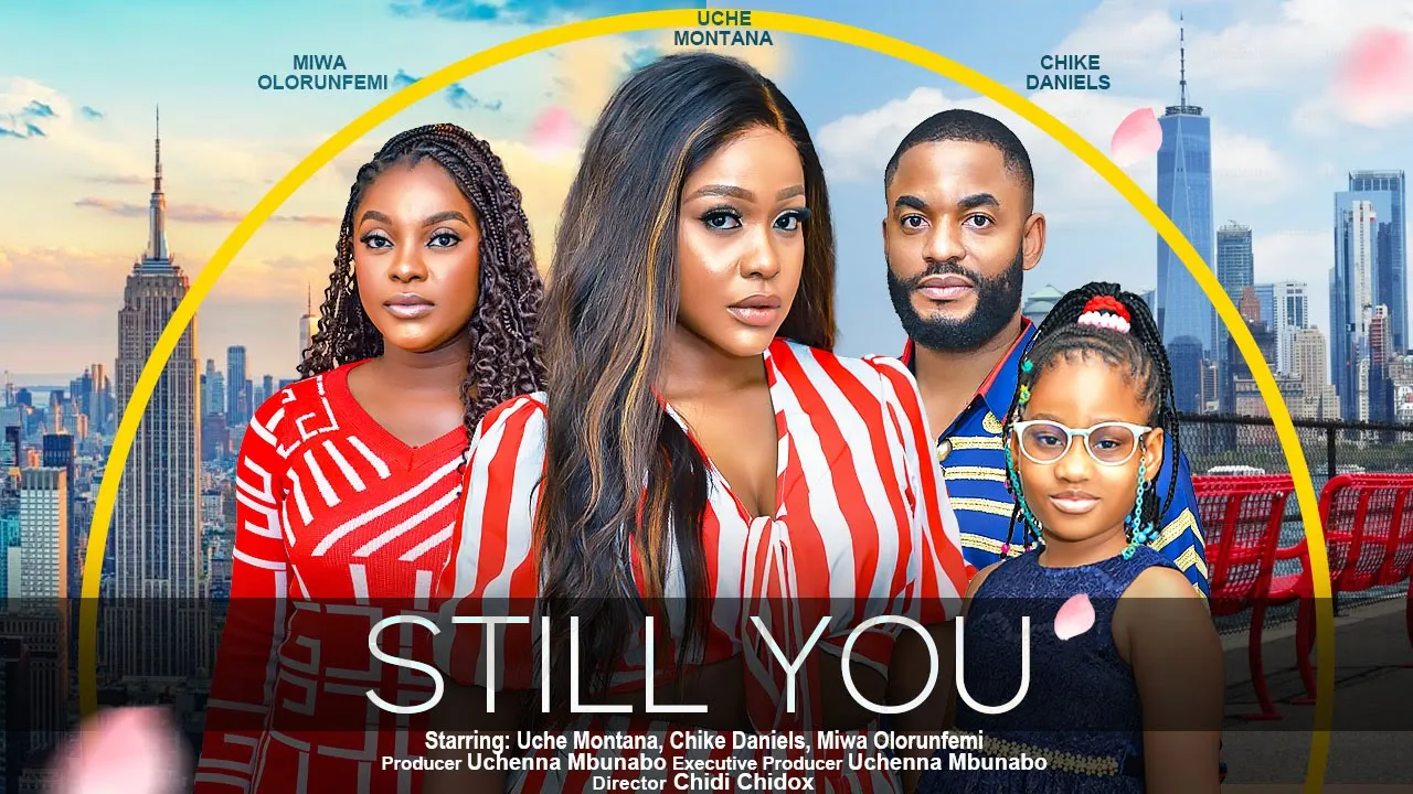 Download Still You (2023) Nollywood Movie