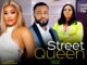 Street Queen (2023) Nollywood Movie