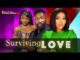 Download Surviving Love (2023) Nollywood Movie