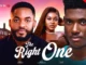 The Right One (2023) Nollywood Movie