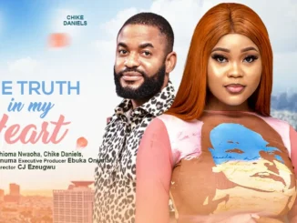 The Truth In My Heart (2023) Nollywood Movie
