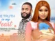 The Truth In My Heart (2023) Nollywood Movie