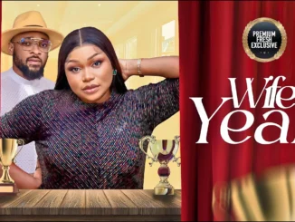 Wife Of The Year (2023) Nollywood Movie