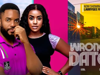 Wrong Date (2023) Nollywood Movie