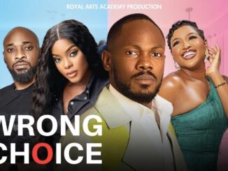 Wrong Choice (2023) Nollywood Movie