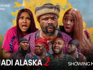 Download Ajadi Alaska - Part 2 (2023) Yoruba Movie