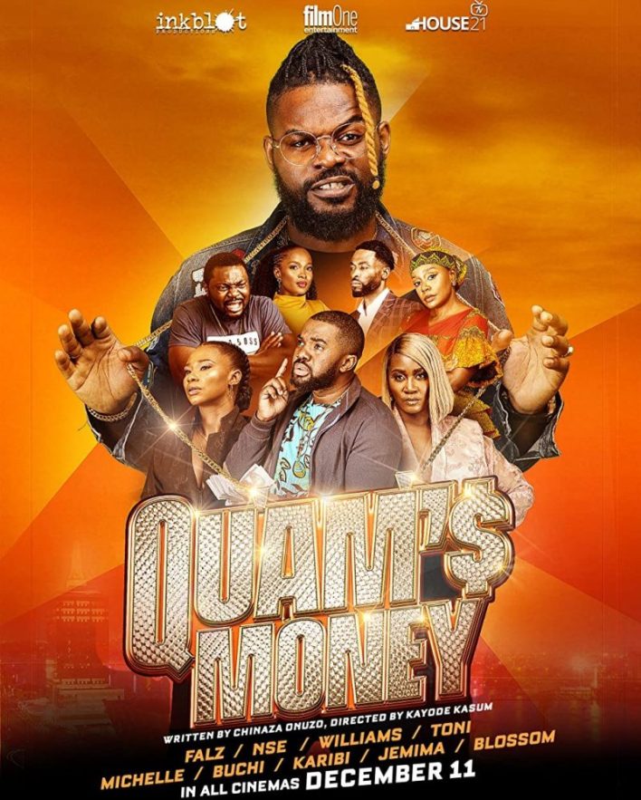 Quam’s Money – Nollywood Movie