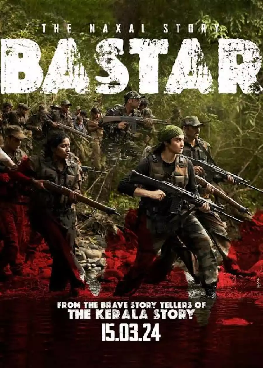 Bastar The Naxal Story (2024) Indian Movie