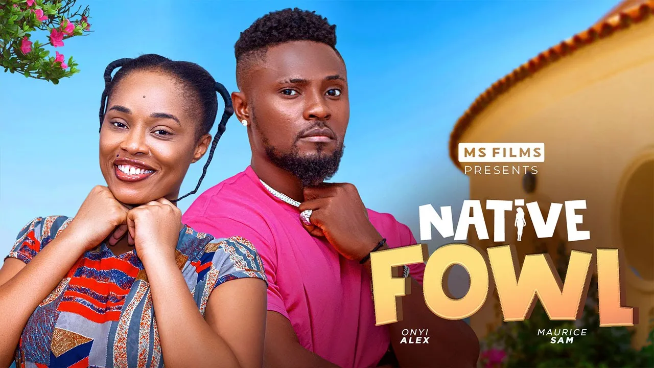 Native Fowl (2024) Nollywood Movie