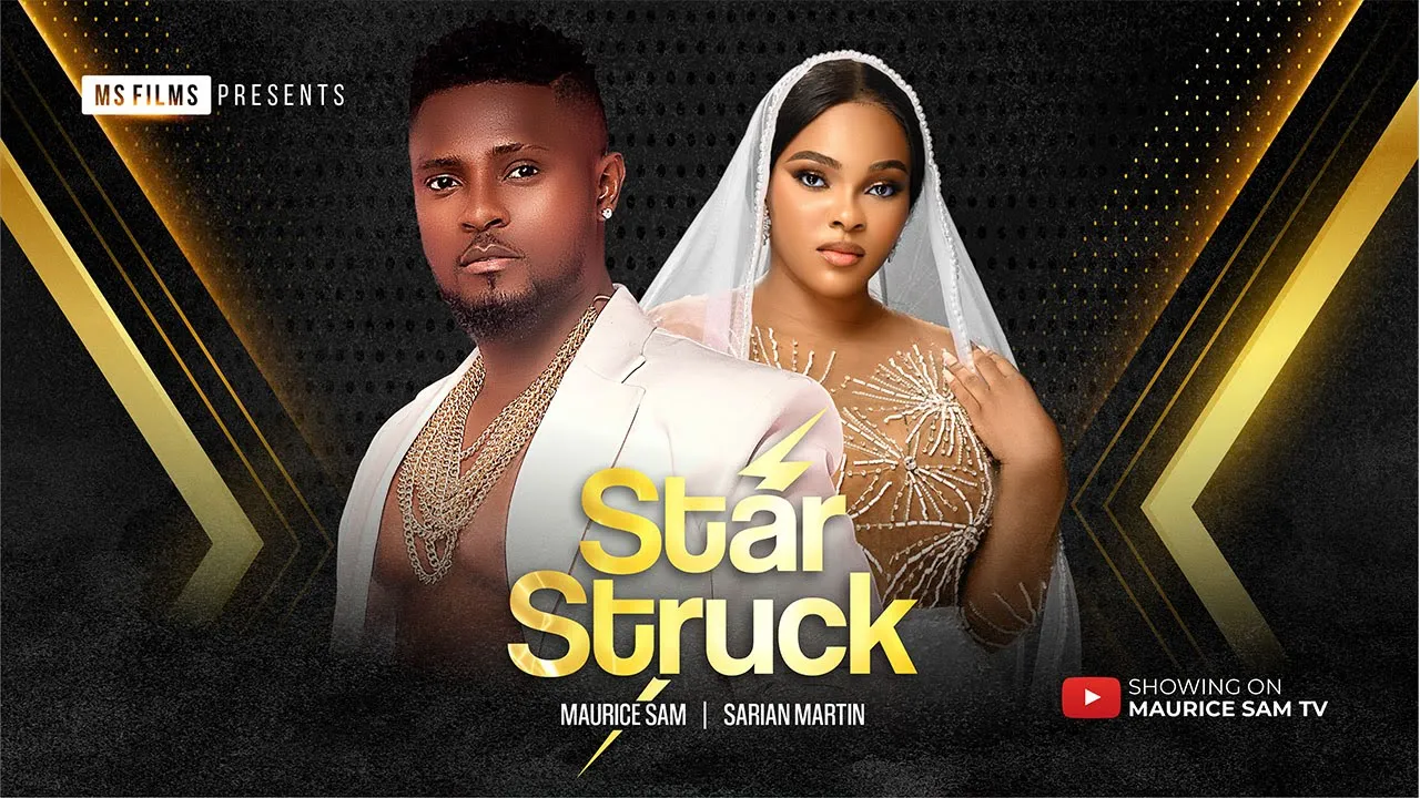 Star Struck (2024) Nollywood Movie