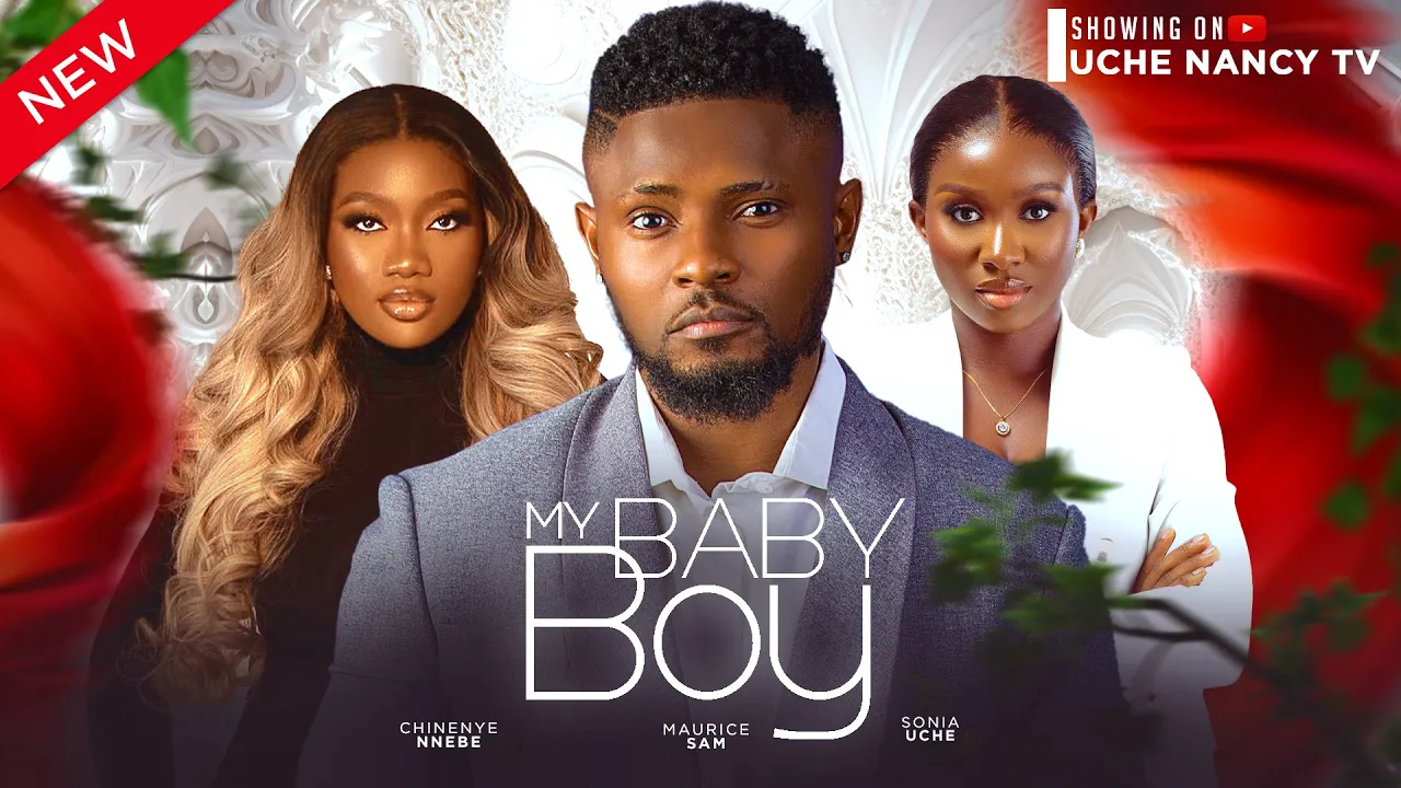 My Baby Boy (2024) Nollywood Movie