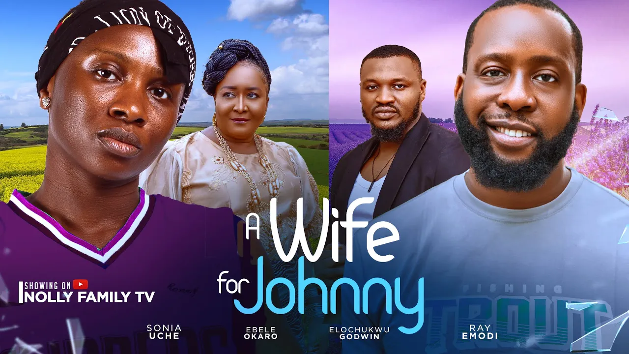 A Wife For Johnny (2024) Nollywood