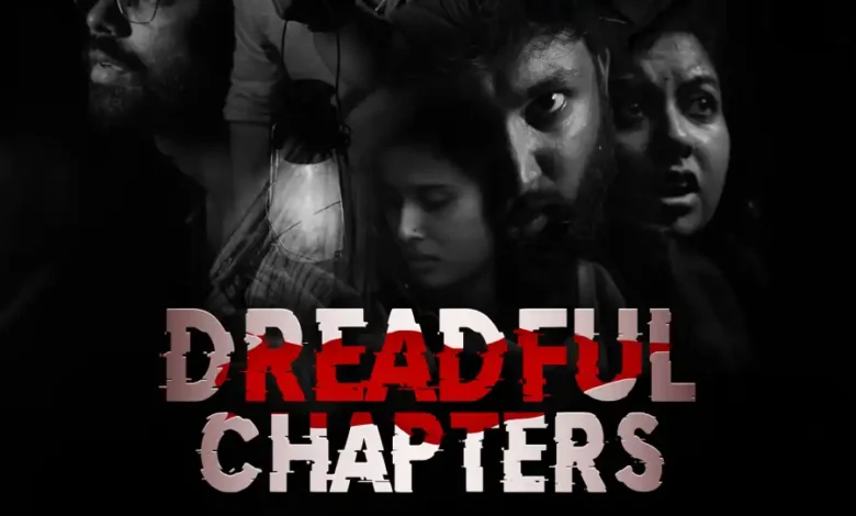 Dreadful Chapters (2024) Indian Movie