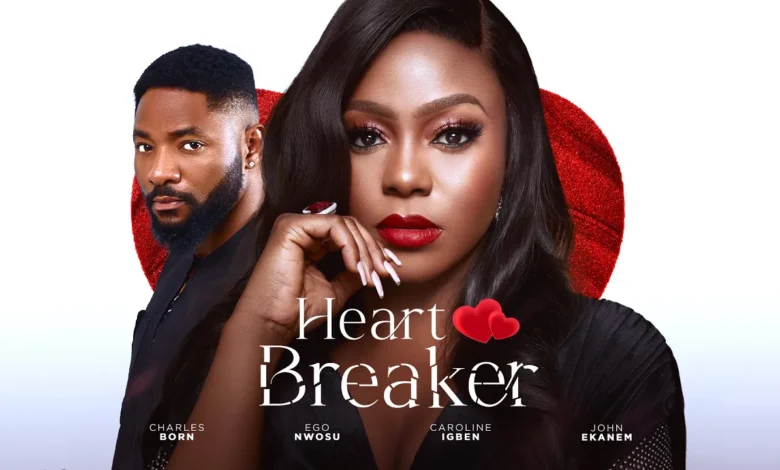 Heart Breaker (2024) Nollywood