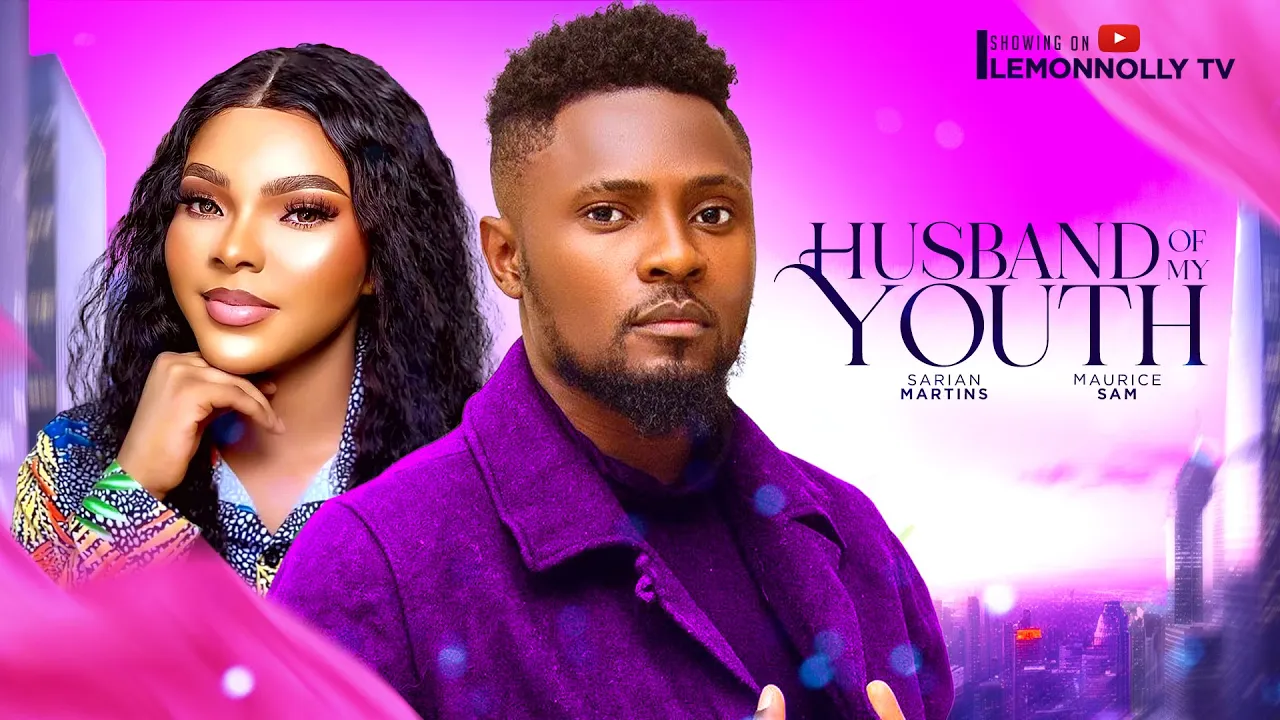Husband Of My Youth (2024) Nollywood Movie 