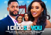 I Choose You (2024) Nollywood