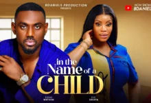 In The Name Of The Child (2024) Nollywood