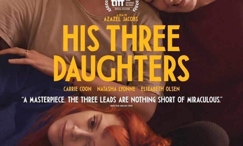 His Three Daughters (2024)