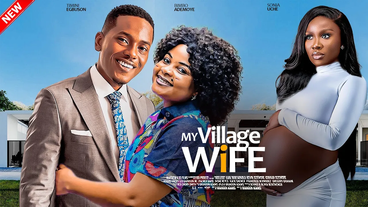 My Village Wife (2024) Nollywood