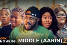 Aarin: Middle - Part 2 (2024) Yoruba