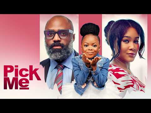 Pick Me (2024) Nollywood