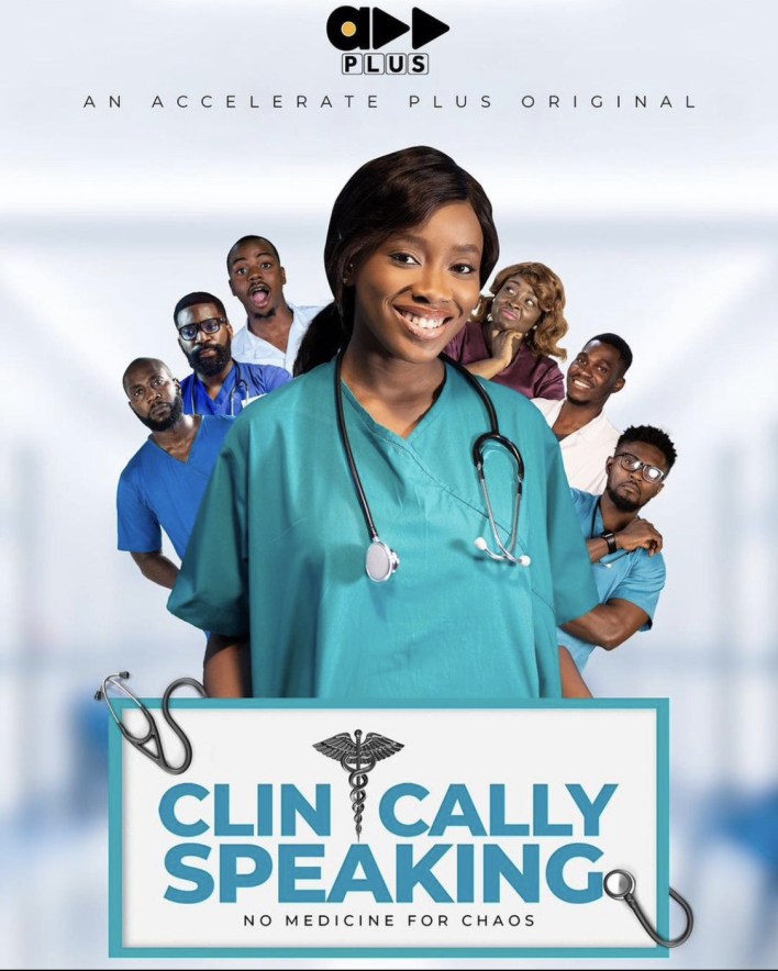 Clinically Speaking Season 1 (Complete) Nollywood Series