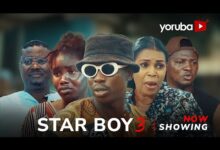 Star Boy - Part 3 (2024) Yoruba