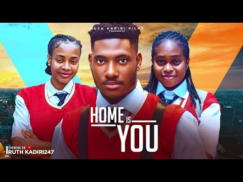 Home Is You (2024) Nollywood