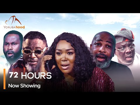 72 Hours (2024) Yoruba
