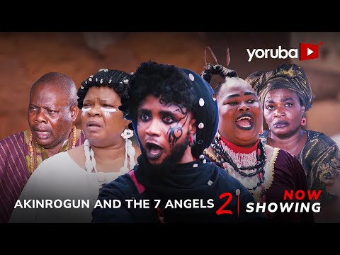 Akinrogun And The 7 Angels - Part 2 (2024) Yoruba