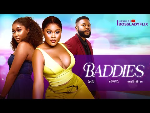 Choke Hot Baddies (2024) Nollywood