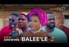 Balee'le - Part 2 (2024) Yoruba