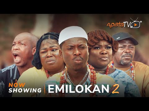 Emilokan - Part 2 (2024) Yoruba