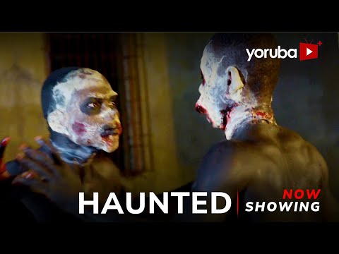 Haunted: Ebora (2024) Yoruba