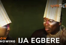 Ija Egbere (2024) Yoruba