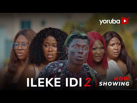Ileke Idi - Part 2 (2024) Yoruba