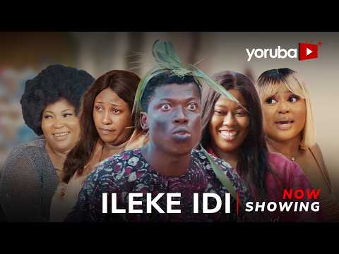 Ileke Idi (2024) Yoruba