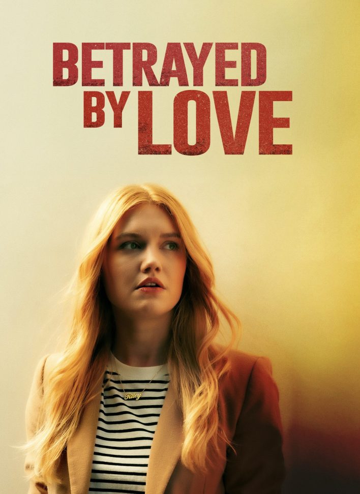Download Betrayed by Love (2024)