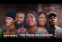 The Poor Millionaire - Part 2 (2024) Yoruba