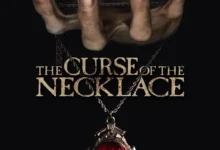 The Curse Of The Necklace (2024)