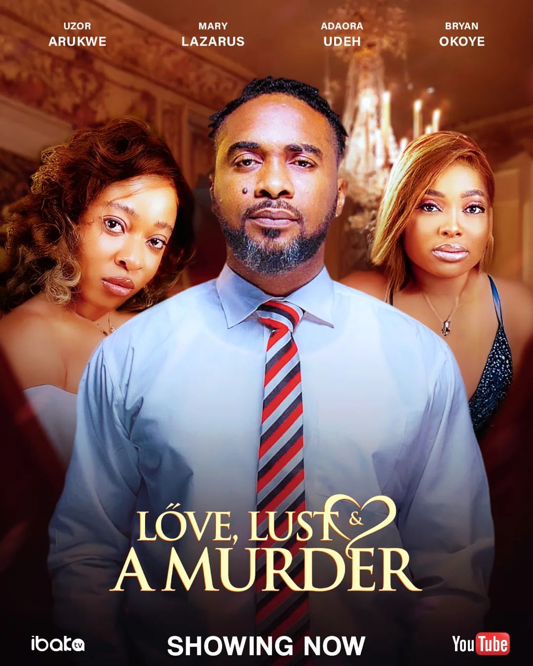 Love, Lust And A Murder (2024) Nollywood Movie
