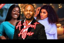A Sweet Affair (2024) Latest Nollywood