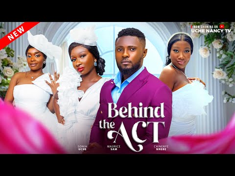 Behind The Act (2024) Latest Nollywood