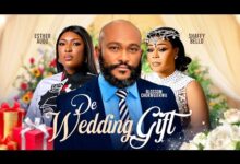 De Wedding Gift (2024) Latest Nollywood