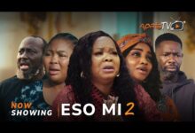 Eso Mi 2 (2024) Latest Yoruba