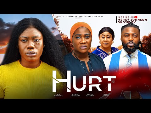 Hurt (2024) Latest Nollywood