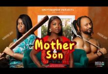 Mother & Son (2024) Nollywood